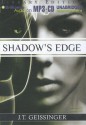 Shadow's Edge - J.T. Geissinger, Justine Eyre