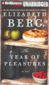 The Year of Pleasures (Audio) - Elizabeth Berg, Sandra Burr