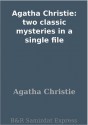 Two classic mysteries in a single file: The Mysterious Affair at Style & The Secret Adversary - Simon Ings, Agatha Christie