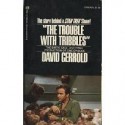 The Trouble With Tribbles - David Gerrold