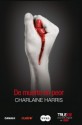 De muerto en peor - Charlaine Harris