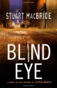 Blind Eye (Logan McRae) - Stuart MacBride