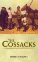 The Cossacks - Shane O'Rourke