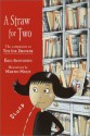 A Straw for Two - Eric Sanvoisin