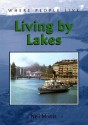 Living by Lakes - Neil Morris