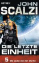 Die letzte Einheit, Episode 5: - Die Leute von der Clarke (German Edition) - John Scalzi, Bernhard Kempen