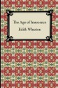 The Age of Innocence - Edith Wharton