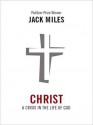 Christ: A Crisis in the Life of God (MP3 Book) - Jack Miles, Grover Gardner