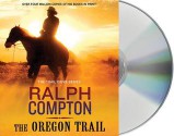 The Oregon Trail - Ralph Compton