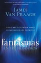 Fantasmas entre nosotros: Descubre la verdad sobre el mundo de los espiritus - James Van Praagh