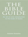 The Bible Guide - Andrew Knowles