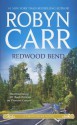 Redwood Bend - Robyn Carr