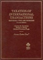 Taxation of International Transactions: Materials, Text, and Problems - Charles H. Gustafson