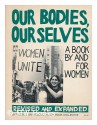 Our Bodies, Ourselves: A Book by and for Women - Boston Women's Health Book Collective