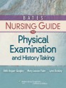 Bates' Nursing Guide to Physical Examination and History Taking (Guide to Physical Exam & History Taking (Bates)) - Beth Hogan-Quigley, Mary L. Palm, Lynn S. Bickley