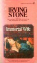 Immortal Wife - Irving Stone