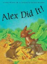 Alex Did It! - Udo Weigelt, Cristina Kadmon