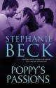 Poppy's Passions - Stephanie Beck