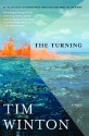 The Turning: Stories - Tim Winton