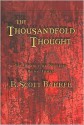 The Thousandfold Thought - R. Scott Bakker