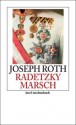 Radetzkymarsch - Joseph Roth