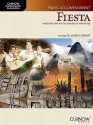 Fiesta: Mexican and South American Favorites - James Curnow