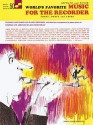 Music for the Recorder - Solos, Duets and Trios: World's Favorite Series #50 - Alexander Shealy, Music Sales Corporation