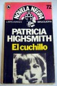 El cuchillo (Tapa blanda) - Patricia Highsmith