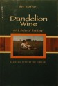 Dandelion Wine - Ray Bradbury, Pat Mora, Nikki Giovanni, Brent Ashabranner