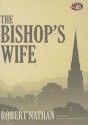 The Bishop's Wife - Robert Nathan, To Be Announced