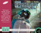 Have Space Suit--Will Travel (Library) - Robert A. Heinlein