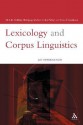 Lexicology and Corpus Linguistics - M.A.K. Halliday, Colin Yallop