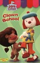 Jojo's Circus: Clown School - Easy-to-Read #2 (JoJo's Circus (video)) - Tennant Redbank, Walt Disney Company