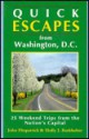 Quick Escapes Washington, D.C. - John Fitzpatrick, Holly Burkhalter