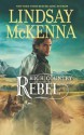 High Country Rebel (Mills & Boon M&B) - Lindsay McKenna