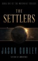 The Settlers - Jason Gurley