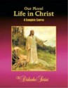 Our Moral Life In Christ: A Complete Course, 3rd Edition - Peter V. Armenio