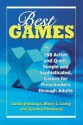 Best Games: 188 Active and Quiet, Simple and Sophisticated, Games for Preschoolers Through Adults - Linda M. Jennings, Mary L. Lamp, Jerome Stenberg