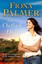 The Outback Heart - Fiona Palmer