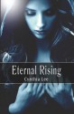 Eternal Rising - Cynthia Lee