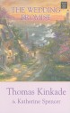 The Wedding Promise - Thomas Kinkade