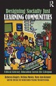 Designing Socially Just Learning Communities: Critical Literacy Education Across the Lifespan - Rebecca Rogers