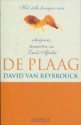 De Plaag: Het stille knagen van schrijvers, termieten en Zuid-Afrika - David Van Reybrouck