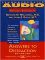 Answers to Distraction - Edward M. Hallowell, John J. Ratey