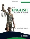 The English Legal System, 7th Edition - Jacqueline Martin