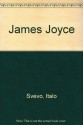 James Joyce - Italo Svevo, Ettore Schmitz, Stanislaus Joyce