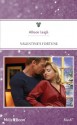 Mills & Boon : Valentine's Fortune (Fortunes of Texas: Return to Red Rock) - Allison Leigh