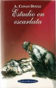 Estudio en escarlata - Arthur Conan Doyle