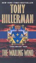 The Wailing Wind (Navajo Mysteries, #15) - Tony Hillerman