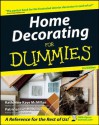 Home Decorating For Dummies - Katharine Kaye McMillan, Patricia Hart McMillan